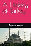 A History of Turkey