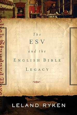 The ESV and the English Bible Legacy book cover