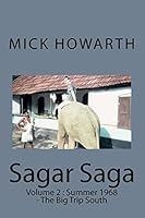 Sagar Saga: Volume 2 : Summer 1968 - The Big Trip South B0713VMMD5 Book Cover