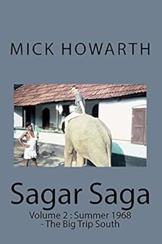 Paperback Sagar Saga: Volume 2: Summer 1968 - The Big Trip South Book