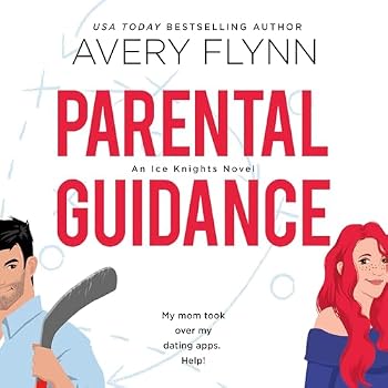 Parental Guidance: A Hot Hockey Romantic Comedy