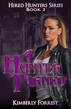 Paperback A Hunter Turned Book