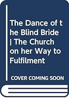 The Dance of the Blind Bride 9057870800 Book Cover
