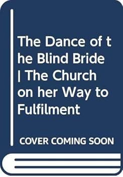 Paperback The Dance of the Blind Bride Book