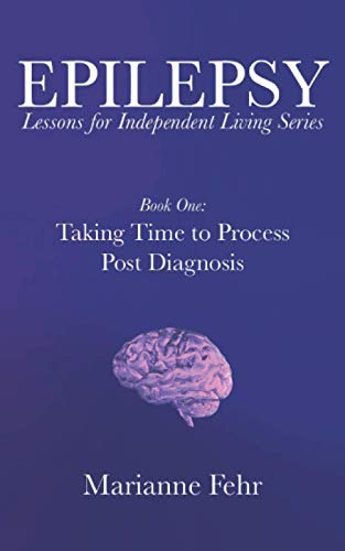 Epilepsy (Lessons for Independent Living)