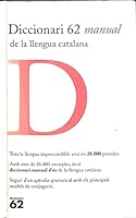 Diccionari 62 manual de la llengua catalana (Diccionari 62 de la Llengua Ca) 8429746765 Book Cover