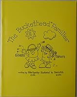 Buckethead Families: Givers and Takers 1882183231 Book Cover