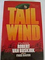 Tailwind: A True Story 0849903416 Book Cover