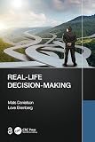Real-Life Decision-Making