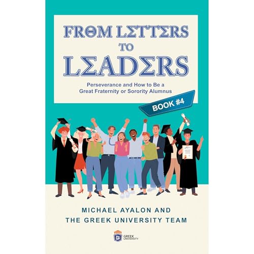 From Letters to Leaders: Perseverance and How to Be a Great Fraternity or Sorority Alumnus Audiolibro Por Michael Ayalon arte de portada
