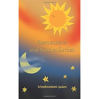 Sternenstaub und Sonnenflecken