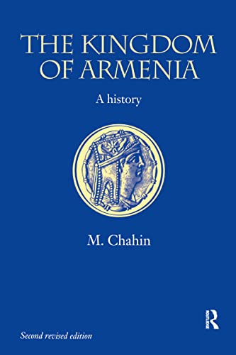 The Kingdom of Armenia (Caucasus World)