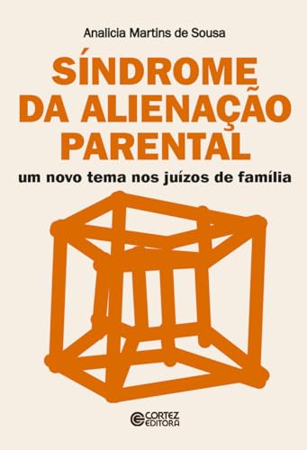 Síndrome da alienação parental: um novo tema nos juízos de família