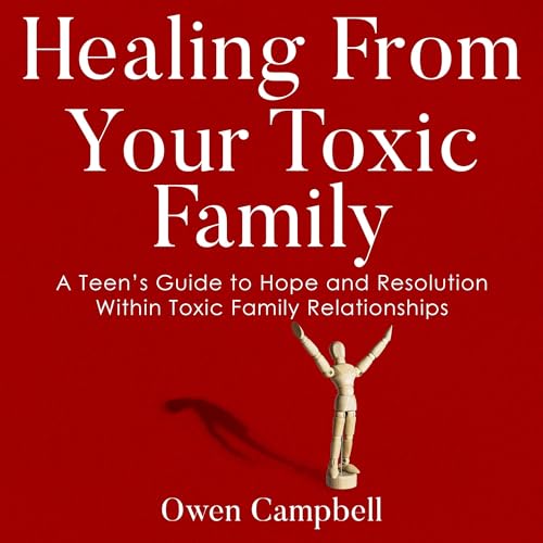 Healing from Your Toxic Family by Owen Campbell episode artwork