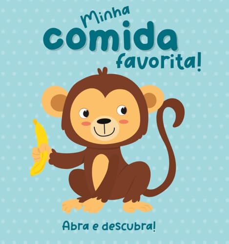 Abra e desculbra! minha comida favorita!: