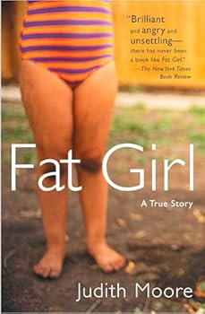 Paperback Fat Girl: A True Story Book