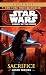 Sacrifice (Star Wars: Legacy of the Force, Book 5)