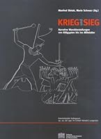 Krieg Und Sieg. Narrative Wanddarstellungen Von Altagypten Bis Ins Mittelalter: Internationales Kolloquium 29.-30. Juli 1997 Im Schloss Haindorf, Lang 3700130376 Book Cover