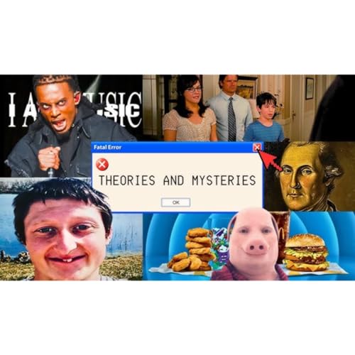 Theories and Mysteries