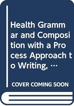 Paperback Health Grammar and Composition with a Process Approach to Writing, Teacher's Annotated Edition, First Cource, Workbook Book