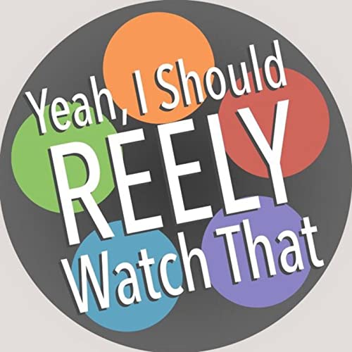 Yeah, I Should Reely Watch That Titelbild