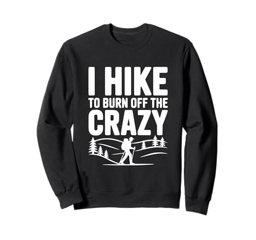 I Hike To Burn Off The Crazy �n�C�L���O �A�h�x���`���[���D�� �g���[�i�[