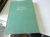 Matthias Grunewald: Personality and Accomplishment 087817186X Book Cover