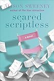 Scared Scriptless: A Novel