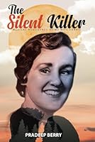 The Silent Killer: Medical Negligence of my wife Connie B0F6725LDL Book Cover