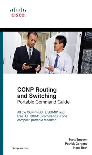 CCNP Routing and Switching Portable Command Guide (English Edition)
