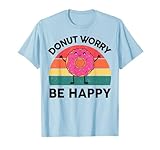 Donut-Shirt Donut Worry Be Happy Donut Funny Kids Camiseta