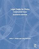 Legal Guide for Police: Constitutional Issues