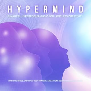 Hypermind | Binaural Hyperfocus Music For Limitless Creativity cover art