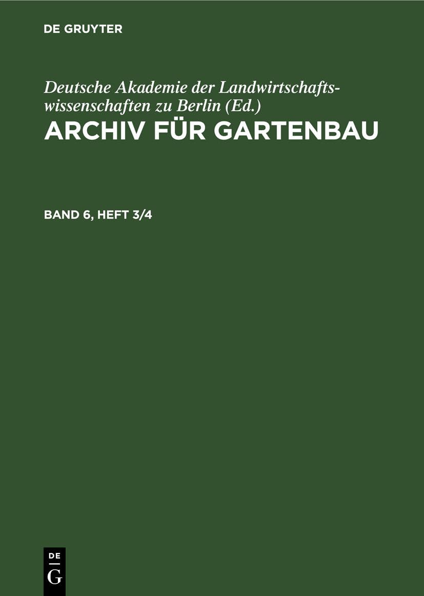 Archiv Für Gartenbau Heft 3/4 6 revue de recherche scientifique en horticulture allemande