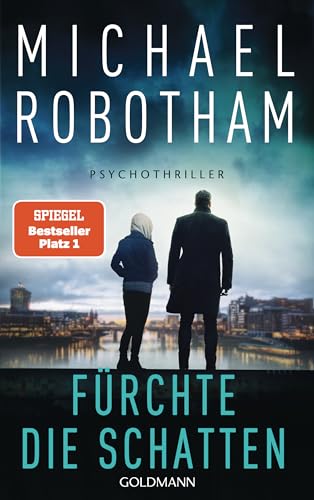 Michael Robotham - Fürchte die Schatten (Cyrus Haven 2)
