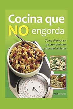 Paperback Cocina Que No Engorda: cómo disfrutar de las comidas cuidando la dieta [Spanish] Book