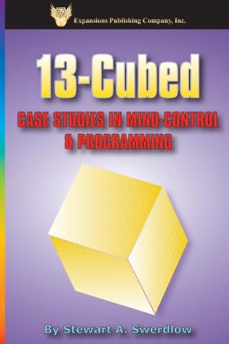 13-Cubed: Case Studies in Mind-Control and Programming view 2