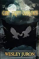 Tales of the Wailing Sea: Cast from Darkness 1710379375 Book Cover