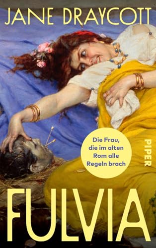 Fulvia: Die Frau, di…