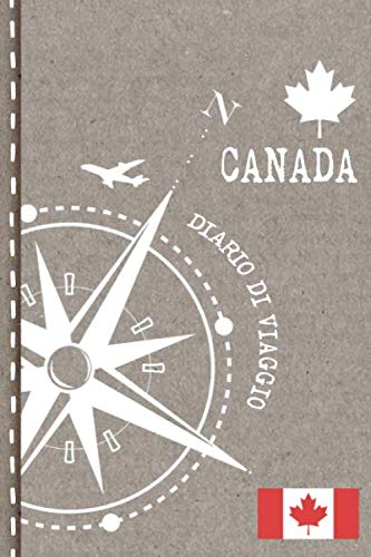 Canada Diario di Viaggio: Journal dotted A5 per Scrivere Appunti, Disegnare, Ricordi, Quaderno da Disegno, Dot Grid Giornalino, Bucket List – Libro Attività per Viaggi e Vacanze Viaggiatore