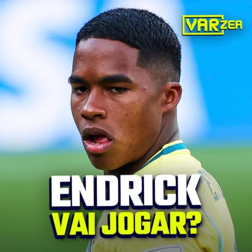 Couverture de ENDRICK VAI JOGAR E ESPANHA FAZ VEXAME HIST&Oacute;RICO - VARzea