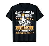 60 Jahre Fliesen Legen 60. Geburtstag Fliesenleger T-Shirt