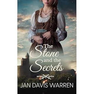 The Stone and the Secrets Audiolibro Por Jan Davis Warren arte de portada