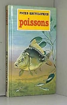 Unknown Binding Poissons (Poche Encyclopédie) [French] Book