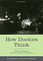 Algopix Similar Product 5 - How Doctors Think Clinical Judgment