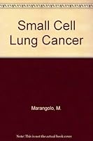 Small Cell Lung Cancer 0080366317 Book Cover