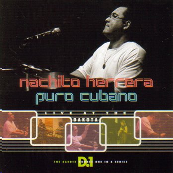 Nachito Herrera & Puro Cubano Live at the Dakota