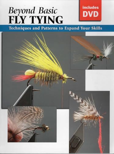 Beyond Basic Fly Tying