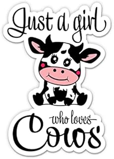 Just a Girl Who Loves Cows Sticker - 3" Laptop Sticker - Waterproof Vinyl for Car, Phone, Water Bottle - Country Girl Decal
