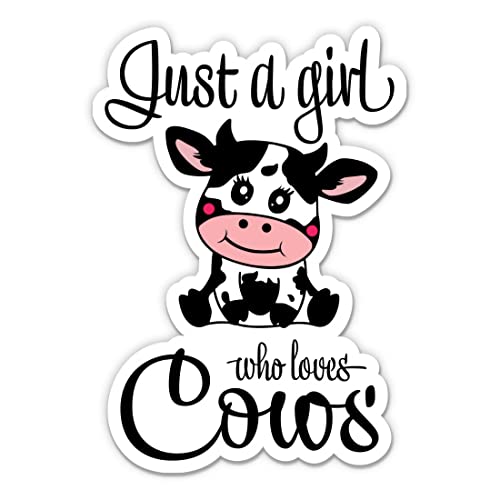 Just A Girl Who Loves Cows Sticker - 3" Laptop Sticker - Waterproof Vinyl For Car, Phone, Water Bottle - Country Girl Decal #TOP2